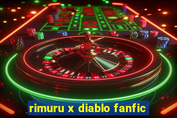 rimuru x diablo fanfic